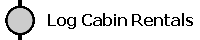 Log Cabin Rentals